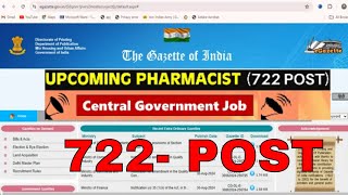 Central Govt Pharmacist  Upcoming Pharmacist Vacancy 2024  722 Post  CGHS Pharmacist Vacancy [upl. by Midas]