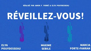 Réveillezvous [upl. by Alleiram]