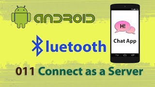 011  Bluetooth Chat Application Server Thread  Android studio bluetooth communication [upl. by Nonah733]