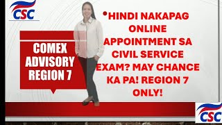 COMEX SCHEDULE FOR CIVIL SERVICE EXAM REGION 7 ONLY PAANO MAG ONLINE APPOINTMENT [upl. by Evyn]