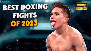 BEST BOXING FIGHTS OF 2023  HIGHLIGHTS HD [upl. by Sualohcin]