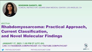 BSTPATH Rhabdomyosarcoma Practical Approach Current Classification and Novel Molecular Findings [upl. by Necyla779]