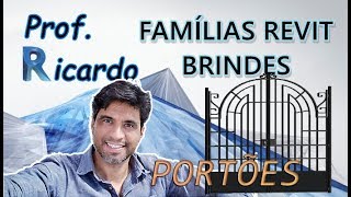 Brindes Revit  Família de Portões SÓ O OURO [upl. by Adniroc]