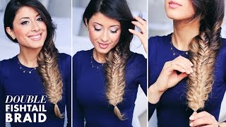 Double Fishtail Braid Tutorial [upl. by Nancie]