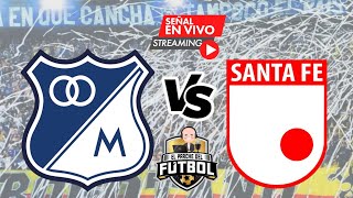 Millonarios 1 vs Santa Fe 1  Fecha 5 cuadrangulares  Liga Betplay II 2024 [upl. by Knowle609]