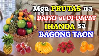 MGA PRUTAS NA DAPAT AT DIDAPAT IHANDA SA BAGONG TAON [upl. by Allesiram]