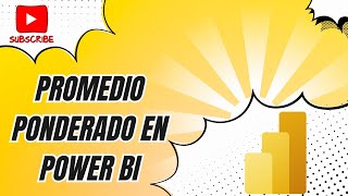 Promedio Ponderado en Power BI📢📢🔥 [upl. by Jaala]