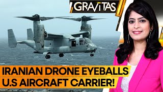 Gravitas High stakes in the high seas Irans drone encounter with US aircraft carrier [upl. by Charmain]