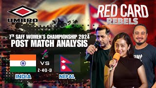 INDIA 2  4  1  1  NEPAL  POST MATCH  SAFF WOMENS CHAMPIONSHIP 2024 [upl. by Airres455]