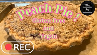 The Ultimate Vegan amp Gluten Free Peach Pie Easy amp Delicious [upl. by Dorsy99]