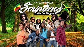 Scriptures Riddim Reggae Mix by MixtapeYARDY [upl. by Nylhsoj140]