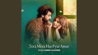 Tera Mera Hai Pyar Amar Deluxe Version [upl. by Alodee954]