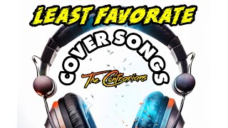 The Contrarians Presents Least Favorite Cover Songs [upl. by Fineberg]