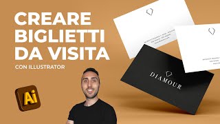 Come creare un biglietto da visita con Illustrator [upl. by Assiran]