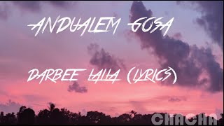 Andualem Gosa  Darbee Laalla  New Ethiopian Oromo Music Video 2021 lyrics [upl. by Homerus]