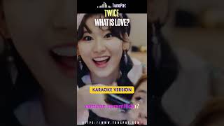 TWICE  What Is Love Romanized Lyrics karaoke twice whatislove instrumentalmusic [upl. by Cassilda]