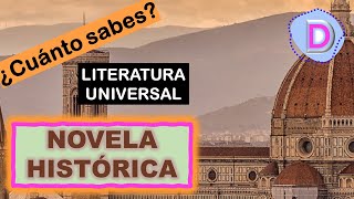 PREGUNTAS de NOVELA HISTÓRICA  PREGUNTAS de LITERATURA con OPCIONES OBRAS y AUTORES MÁS RELEVANTES [upl. by Wheelwright]