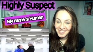 Highly Suspect quotMy Name Is Humanquot reaction [upl. by Feinberg834]