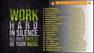 Top 20 Motivational songs in tamil Energetic Motivational songs Gym work Out Motivational songs [upl. by Olly]