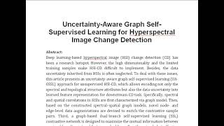 Uncertainty Aware Graph Self Supervised Learning for Hyperspectral Image Change Detection [upl. by Stonwin]