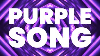 PURPLE SONG [upl. by Alexandrina163]