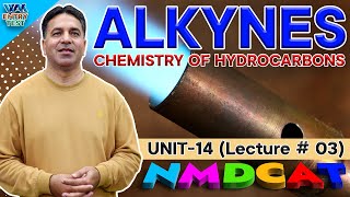 NMDCAT  Chemistry of Hydrocarbons  Unit 14  Lecture No3  ProfWajid Ali Kamboh  WAK Entry Test [upl. by Bouchard492]