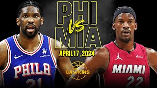 Philadelphia 76ers vs Miami Heat Full Game Highlights  2024 PlayIn  FreeDawkins [upl. by Veronike]