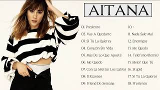 Aitana Sus Grandes Exitos  Las Mejores Canciones De Aitana 2021 [upl. by Carper540]