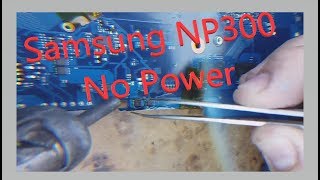 Samsung Laptop NP300 no power repair [upl. by Petronille]