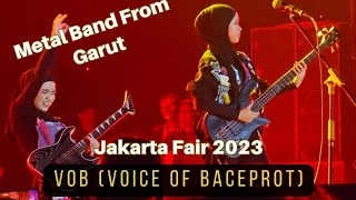 Part 1 quotBand Metal From Garutquot VOBVoice Of Baceport at Jakarta Fair 2023 [upl. by Nimzay]