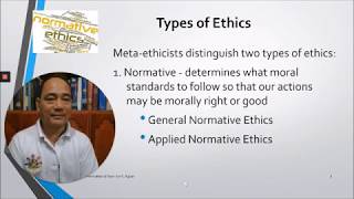 Lectures in Ethics  4 Types of Ethics  Jove S Aguas [upl. by Llij]