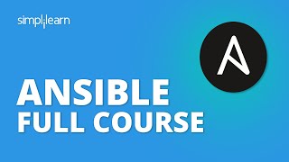 Ansible Full Course  Ansible Tutorial For Beginners  Learn Ansible Step By Step  Simplilearn [upl. by Karp]