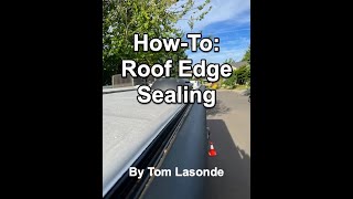 Roof Edge Sealing  Grand Design Imagine [upl. by Dorrej206]