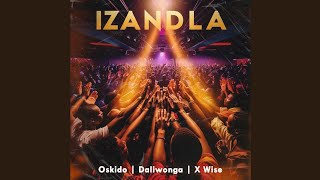 Oskido Daliwonga amp XWise  Izandla Official Audio [upl. by Nim]