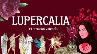 LUPERCALIA  HISTORIA Y RITUALES [upl. by Konyn]