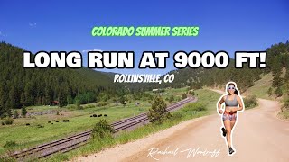 LONG RUN AT 9000 FEET  Rollinsville CO [upl. by Erinn]