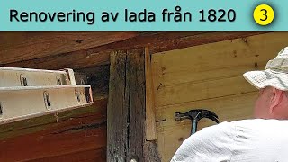 Renovering av lada från 1820 Del 3 [upl. by Rramed824]