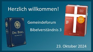 Gemeindeforum Bibelverständnis 3 [upl. by Jody943]