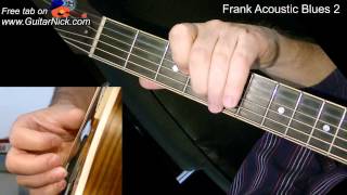 Frank Acoustic Blues 2 fingerstyle  TAB Learn to play blues on guitar [upl. by Etnaud816]