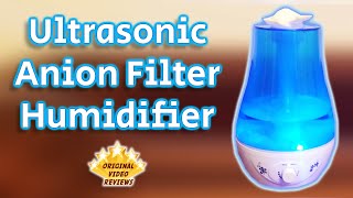 Ultrasonic Anion Filter Humidifier Review [upl. by Aneleve]