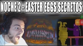 FIVE NIGHTS AT FREDDYS 4 NOCHE 2  EASTER EGG CABEZA DE FREDBEAR Y PURPLEMAN  ZellenDust [upl. by Rab]