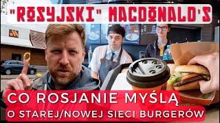 Vkusno i Tochka  sieć która ZASTĄPIŁA McDonalds w Rosji [upl. by Ylle917]