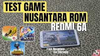 Test Game Di Redmi 6A Custom Rom Nusantara Gahar Dan Gimmick [upl. by Attenod675]