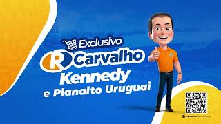 OFERTAS R CARVALHO  21112024  EXCLUSIVO KENNEDY E PLANALTO URUGUAI [upl. by Naoh]