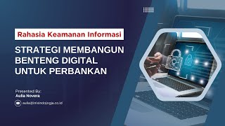 Morning Insight  Strategi Membangun Benteng Digital Untuk Perbankan [upl. by Maryellen]