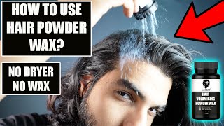 How to use HAIR POWDER WAX for maximum volume No wax or hair dryer hairstyling tutorial 🔥 [upl. by Aniretak882]