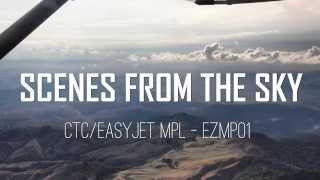 CTC Aviation  EasyJet MPL Film Scenes from the Sky [upl. by Macri]