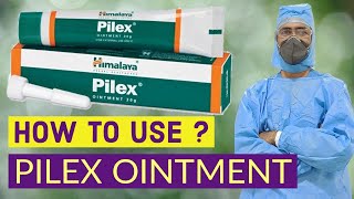 PILEX ointment  How to Use [upl. by Ycnahc]