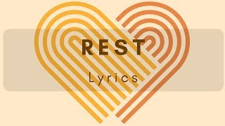 Rest  Lyrics Video  LDS Mutual Theme 2019 [upl. by Seraphim817]