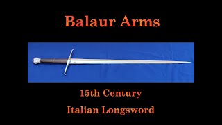 Sword Review  Balaur Arms 15th Century Italian Longsword [upl. by Cain]